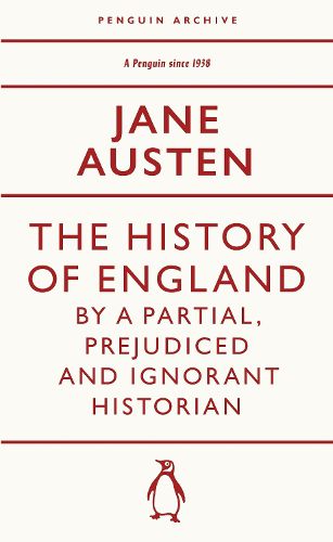 Cover image for The History of England by a Partial, Prejudiced and Ignorant Historian