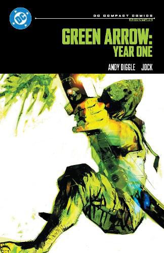 Cover image for Green Arrow: Year One: DC Compact Comics Edition