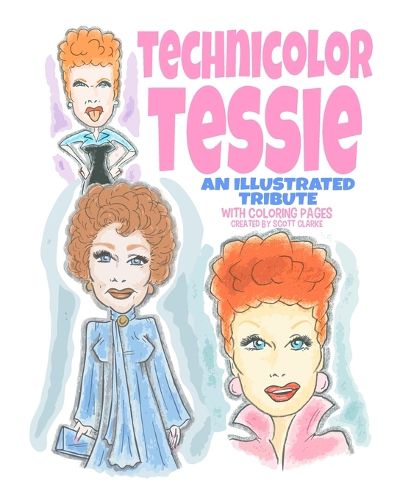 Cover image for Technicolor Tessie