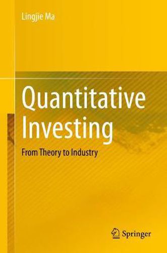 Cover image for Quantitative Investing: From Theory to Industry