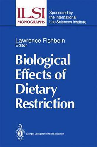 Cover image for Biological Effects of Dietary Restriction