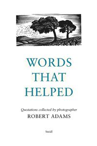 Cover image for Robert Adams: Words That Helped