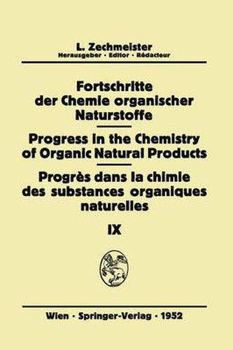 Fortschritte der Chemie Organischer Naturstoffe/Progress in the Chemistry of Organic Natural Products/Progres Dans La Chimie Des Substances Organiques Naturelles