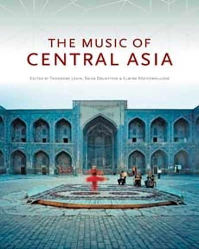 Cover image for The Music of Central Asia