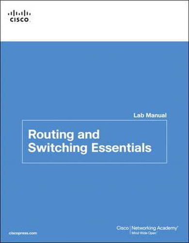 Cover image for Routing and Switching Essentials Lab Manual