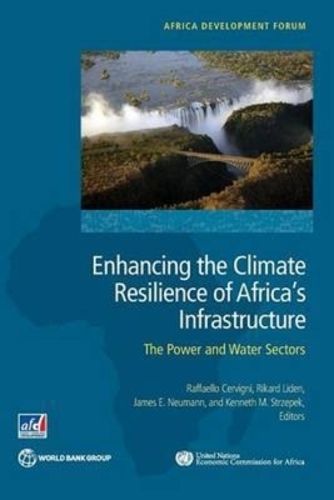 Cover image for Enhancing the climate resilience of Africa's infrastructure: the power and water sectors