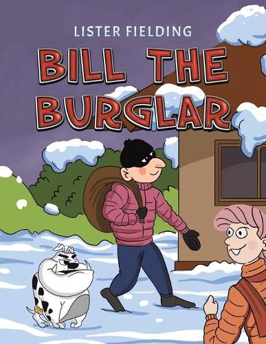 Cover image for Bill the Burglar