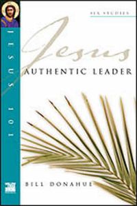 Cover image for Jesus 101: Authentic leader