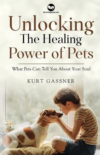 Cover image for Unlocking The Healing Power of Pets