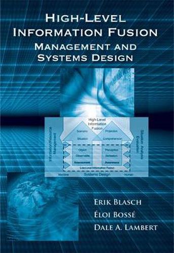 Cover image for High-Level Information Fusion Management and Systems Design