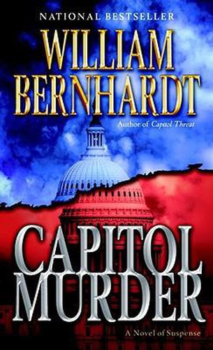 Cover image for Capitol Murder: A Novel of Suspense
