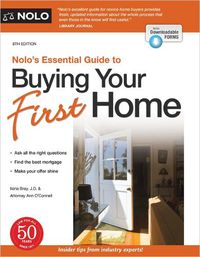 Cover image for Nolo's Essential Guide to Buying Your First Home