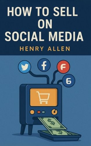 Cover image for How to Sell on Social Media