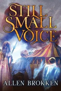 Cover image for Still Small Voice: A Towers of Light family read aloud