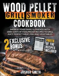 Cover image for Wood Pellet Grill Smoker Cookbook