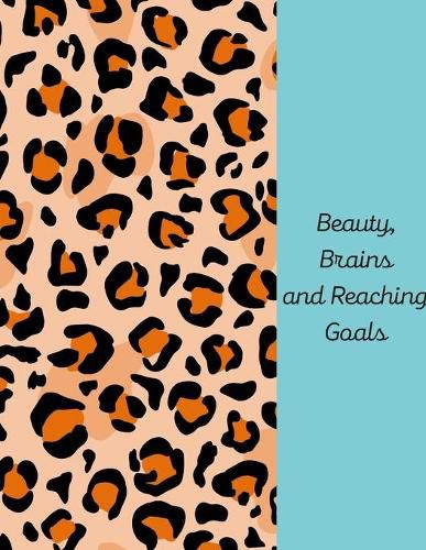 Cover image for Beauty, Brains and Reaching goals