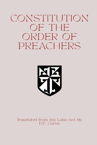 Cover image for Constitution of the Order of Preachers