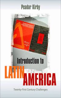 Cover image for Introduction to Latin America: Twenty-First Century Challenges