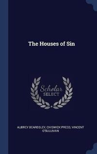 Cover image for The Houses of Sin