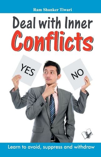 Cover image for Deal with Inner Conflicts: Learn to Avoid, Suppress and Withdraw