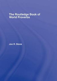 Cover image for The Routledge Book of World Proverbs