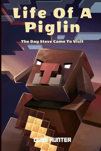 Cover image for Life of a Piglin