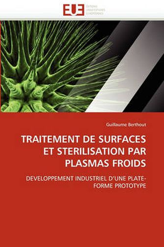 Cover image for Traitement de Surfaces Et Sterilisation Par Plasmas Froids