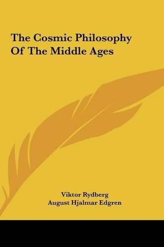 The Cosmic Philosophy of the Middle Ages