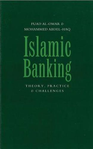 Islamic Banking: Theory, Practice and Challenges