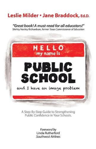 Cover image for Hello! My Name Is Public School, and I Have an Image Problem