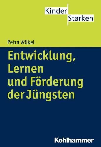 Cover image for Entwicklung, Lernen Und Forderung Der Jungsten