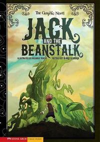 Cover image for Jack and the Beanstalk: The Graphic Novel