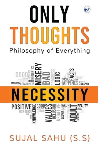 Cover image for Only Thoughts: Philosophy of Everything