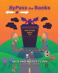 Cover image for Bypass the Banks