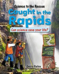 Cover image for Caught in the Rapids