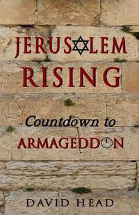 Cover image for Jerusalem Rising: Countdown To Armageddon