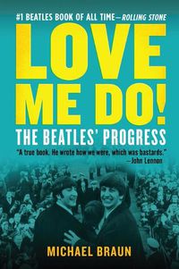 Cover image for Love Me Do! the Beatles' Progress