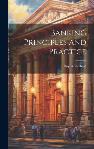 Cover image for Banking Principles and Practice