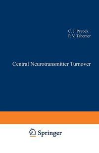 Cover image for Central Neurotransmitter Turnover