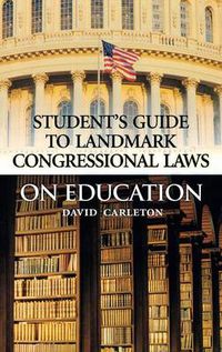 Cover image for Landmark Congressional Laws on Education