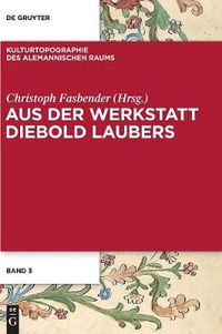 Cover image for Aus der Werkstatt Diebold Laubers