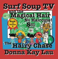 Cover image for Surf Soup TV and the Magical Hair