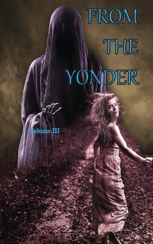 Cover image for From The Yonder 3