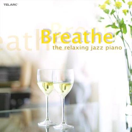 Breathe The Relaxing Jazz Piano