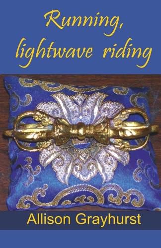 Cover image for Running, lightwave riding