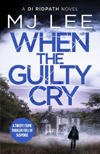 Cover image for When the Guilty Cry