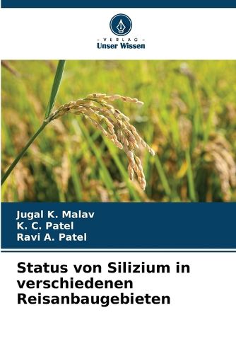 Cover image for Status von Silizium in verschiedenen Reisanbaugebieten