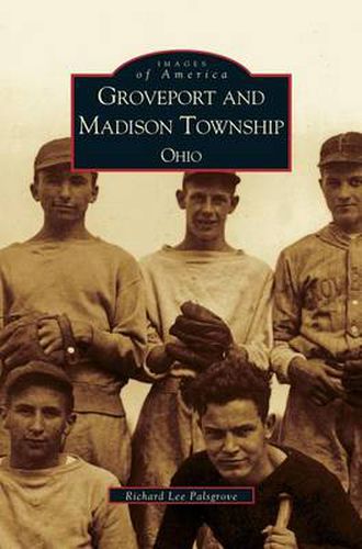 Cover image for Groveport and Madison Township, Ohio