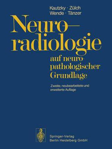 Cover image for Neuroradiologie: auf neuropathologischer Grundlage