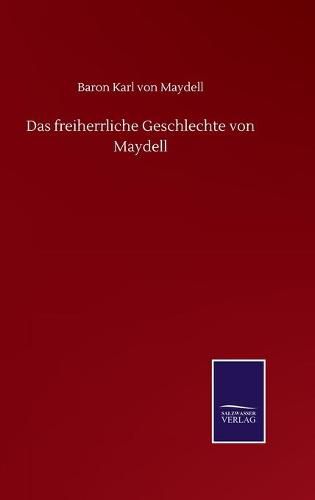 Cover image for Das freiherrliche Geschlechte von Maydell